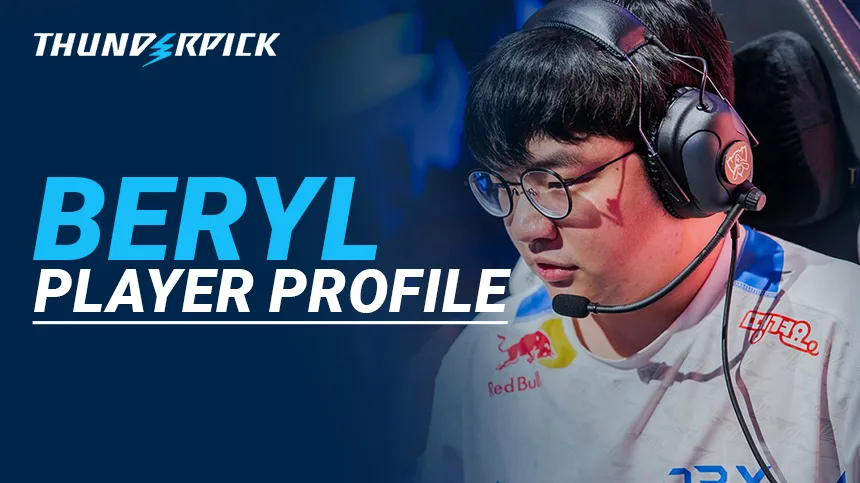 BeryL LoL Player Profile | Thunderpick Blog