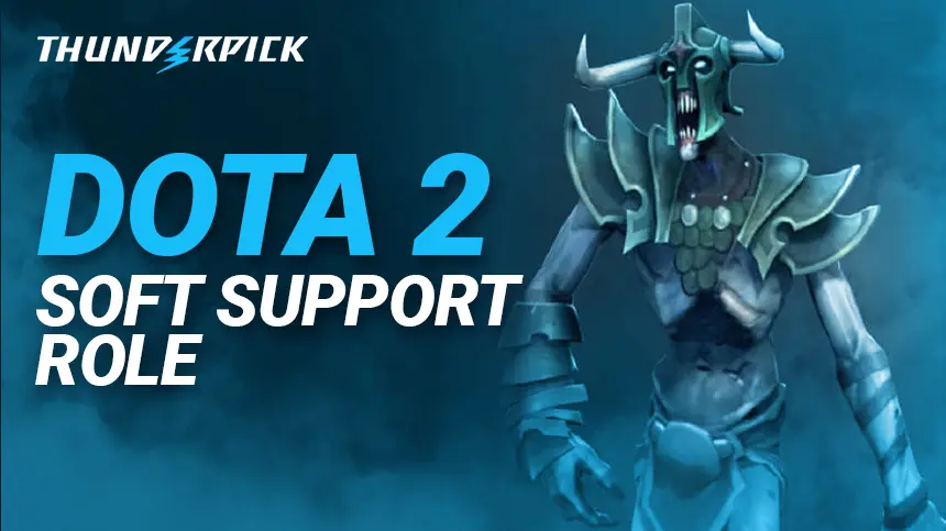 Dota 2 Soft Support Role