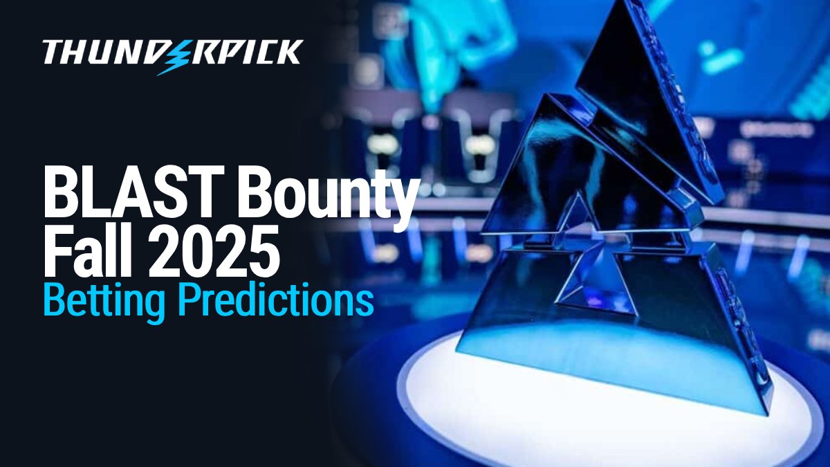 Blast Bounty Fall 2025 Betting Predictions