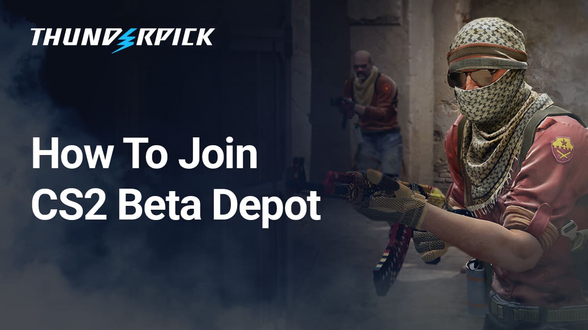 How to Join CS2 Beta depot