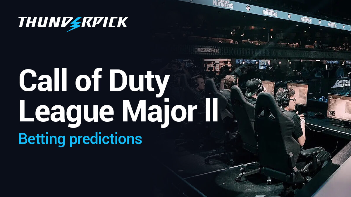 Call of Duty League Major II Betting Predictions