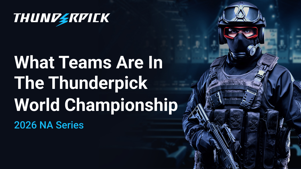 What teams are in Thunderpick World Championship 2026 NA Series