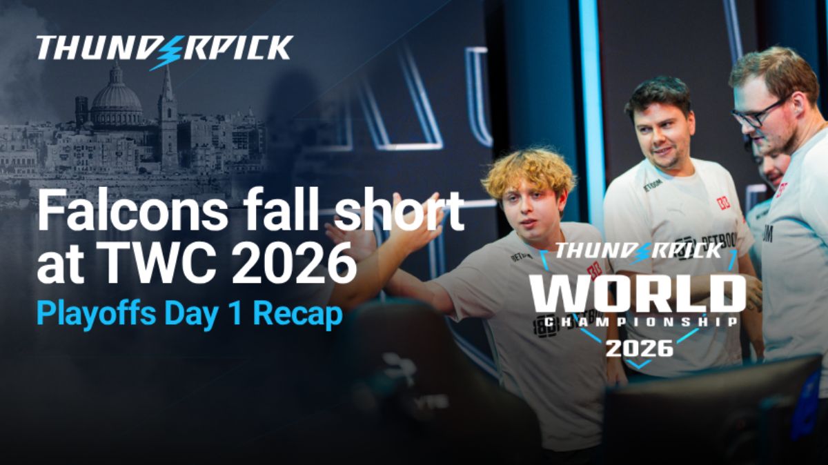 Falcons Fall short at Thunderpick World Championship 2026 Playoffs Day 1 Recap