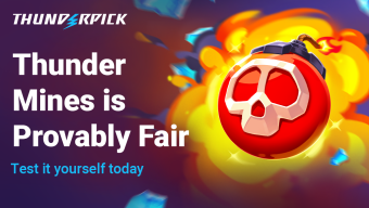 A red exploding bomb with a skull on, the Thunderpick logo with a blue thunder bolt, the text Thunder Mines is Provably Fair in white and the subtext Test it yourself today in blue