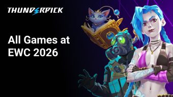 All games at EWC 2026, featuring Thunderpick logo, Jinx and Yuumi from League of Legends and a Counter Strike character.