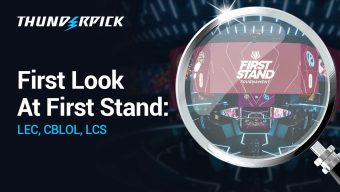 First Look at First Stand: LCS, LEC, CBLOL by Tom Taylor