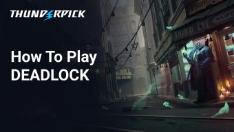 How to play DEADLOCK