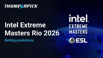 IEM Rio 2026 Betting Predictions, Intel Extreme Masters Rio 2026 Betting Predictions
