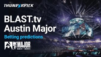 BLAST.tv Austin Major Betting Predictions